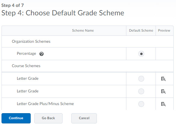 Image of the 4th step of the grades setup wizard