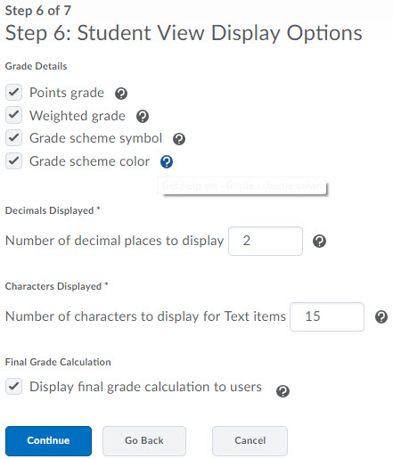 Image of the 6th step of the grades setup wizard.