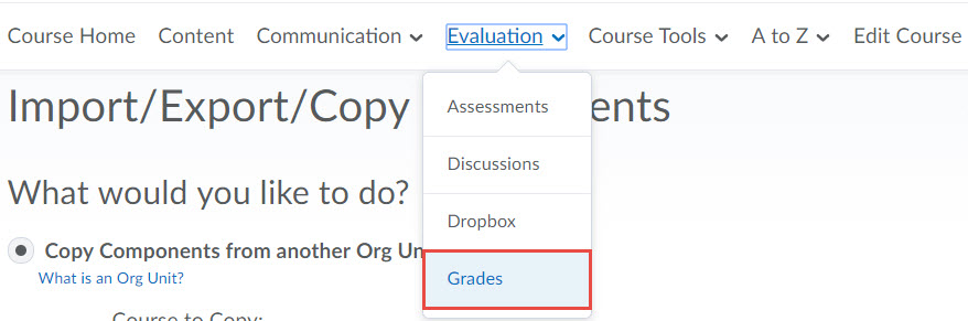 Image of the default course nav bar with the evaluation menu expanded and grades selected