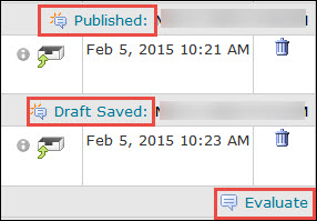 Image of the three dropbox reporting levels (evaluate, draft save, published)