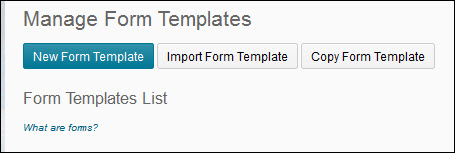 Image of the New Form Template button