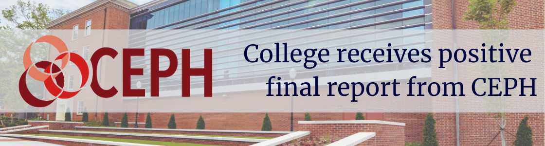 College receives positive final report from CEPH!