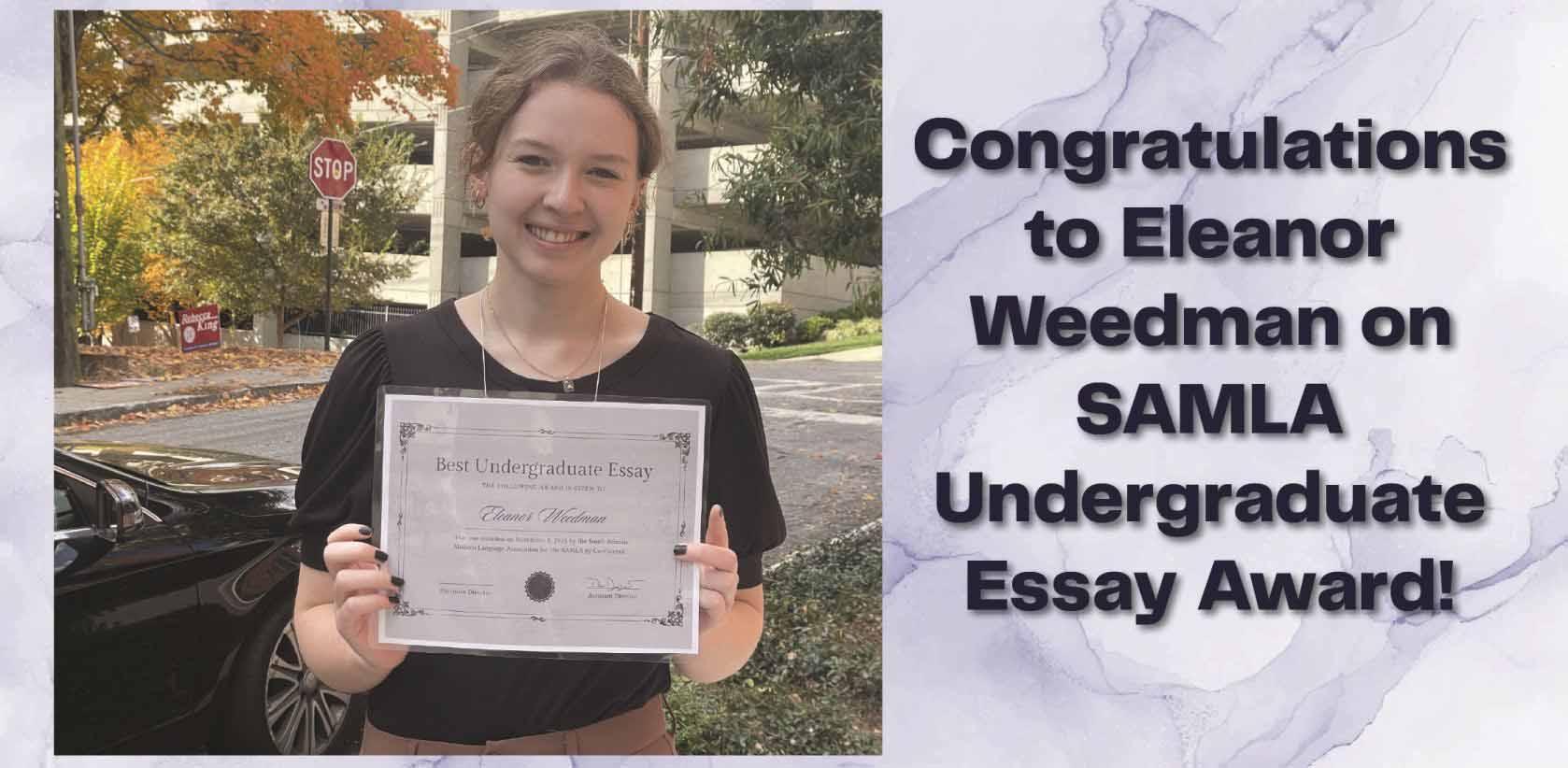 Photo of Eleanor Weedman holding a certificate in front of a black sedan and foliage. Background is marbled with text that reads, "Congratulations to Eleanor Weedman on SAMLA Undergraduate Essay Award!"