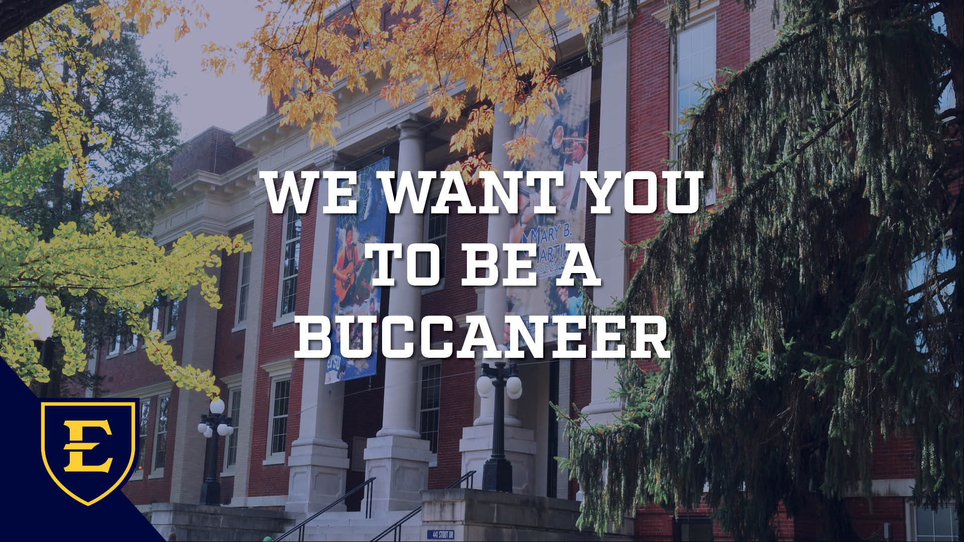 We want you to be a Buccaneer
