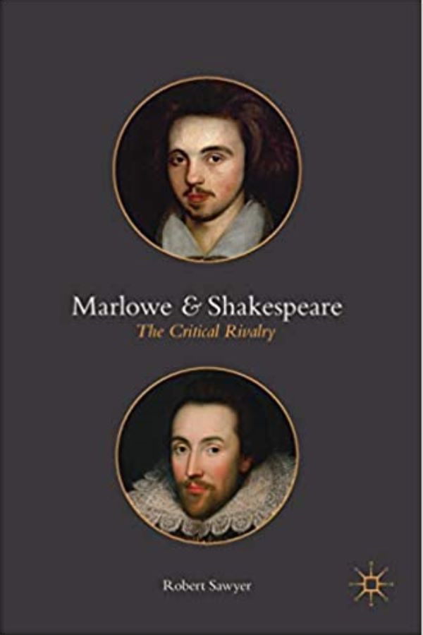 Marlowe and Shakespeare: The Critical Rivalry Cover