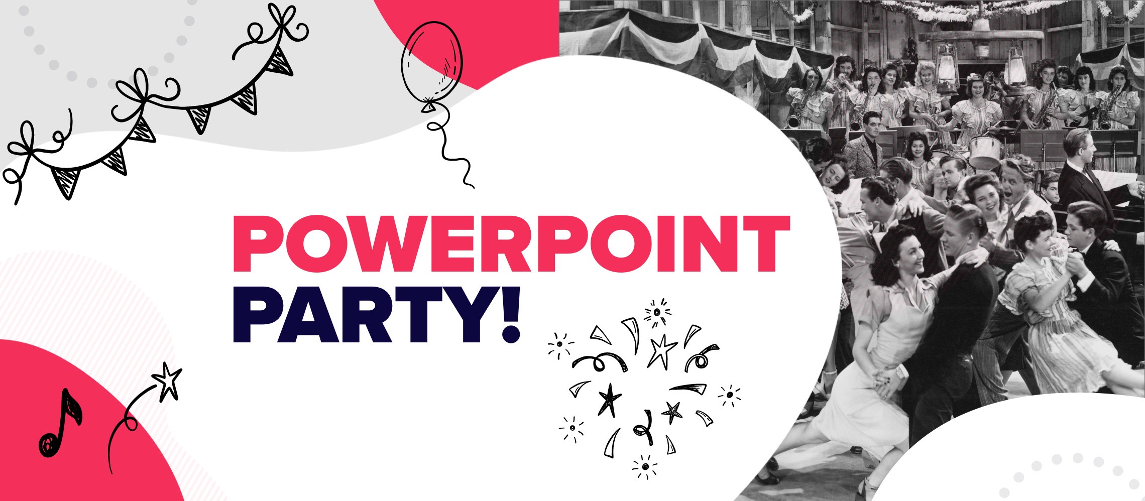 PowerPoint Party