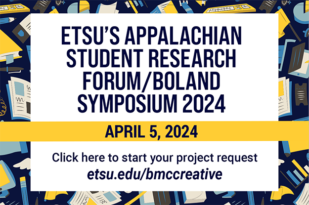 ETSU Appalachian Student Research Forum/Boland Symposium Graphic