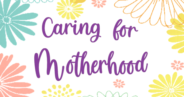 image for Caring for Motherhood