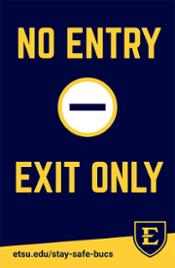 3I-4 No Entry Exit Only Poster 11x17