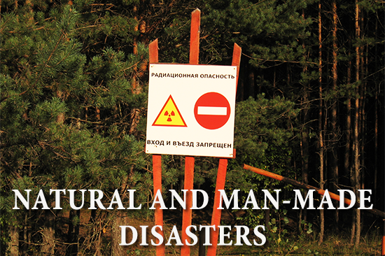 natural and man-Made disasters