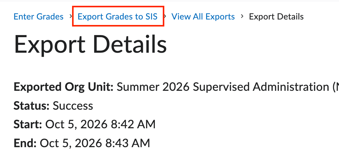 The export details page with export grades to sis breadcrumb highlighted.