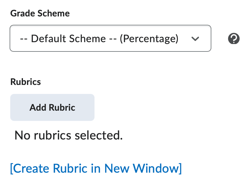 The Grade Scheme and Rubric options for a grade item