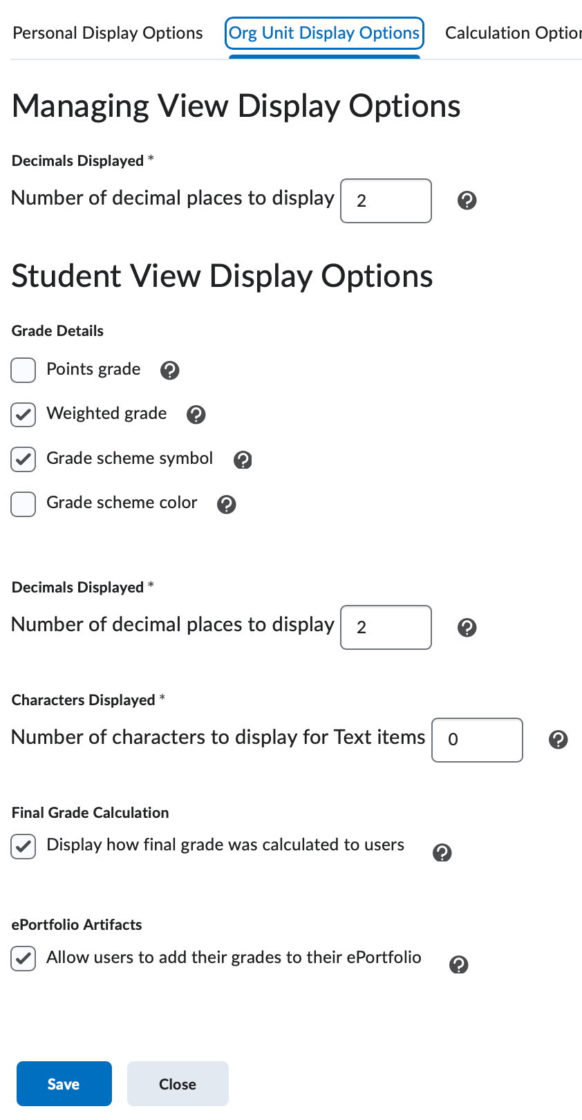 The grade details setting options for org unit display in personal settings