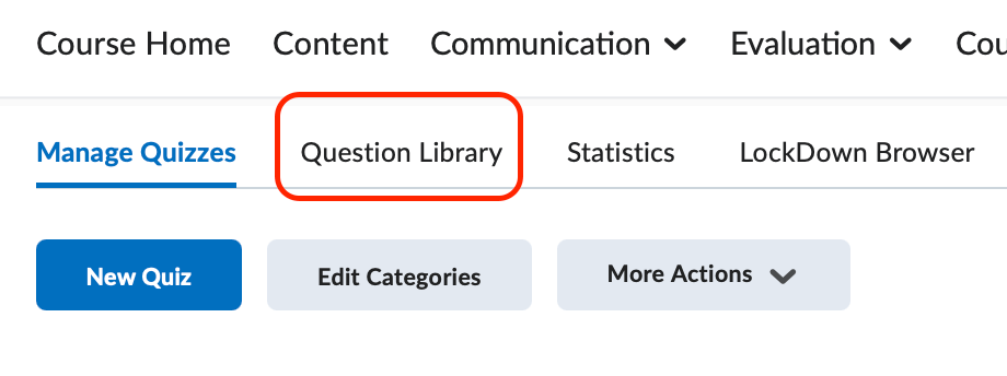 The Question Library menu link on the Assessments page