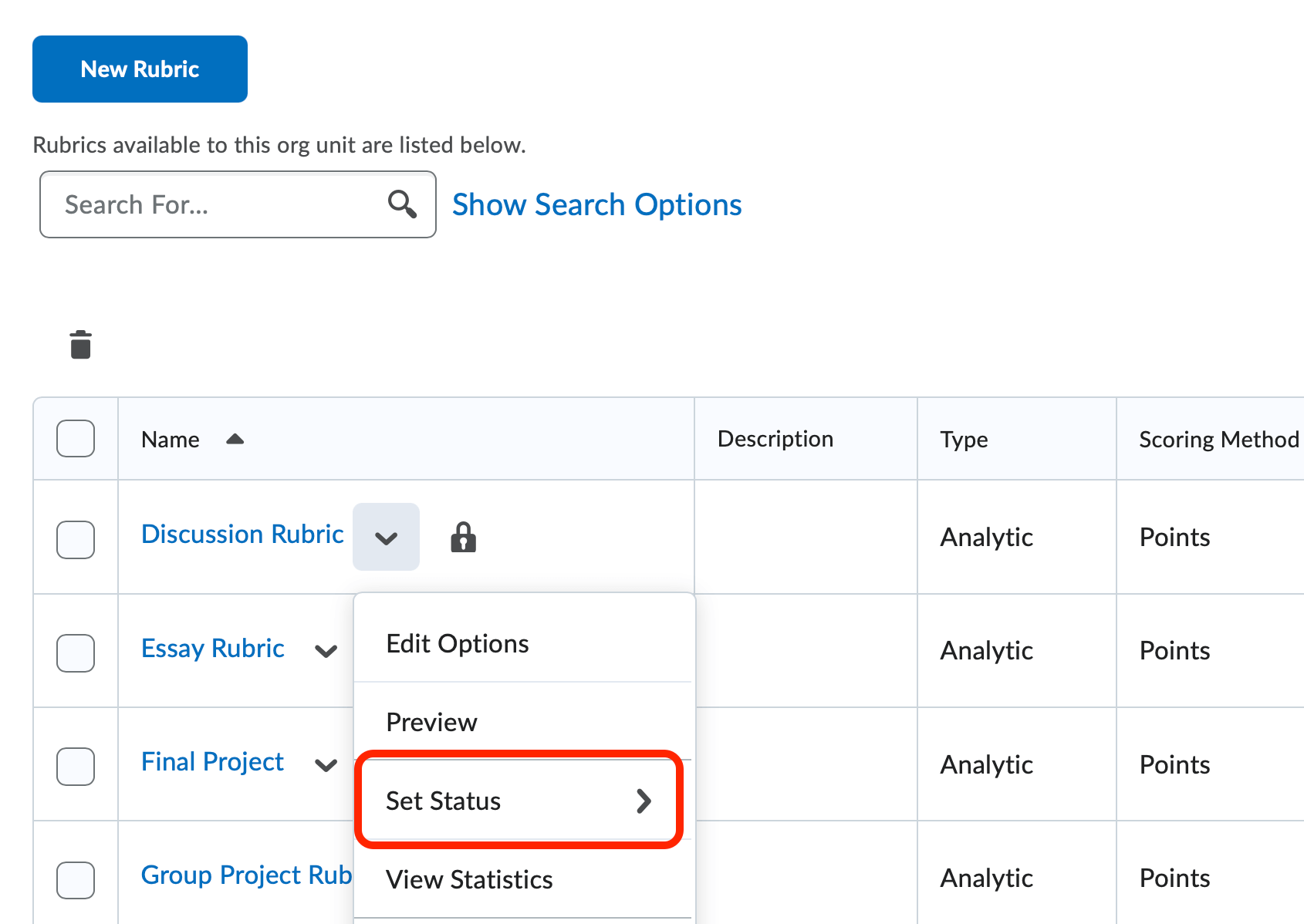 The Context menu of a rubric with status fly out menu. When selecting the Set Status option, a fly out menu appears with the following options in orderL Draft, Published, Archived. 