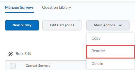 Image of the more actions button on the manage surveys screen with reorder selected.