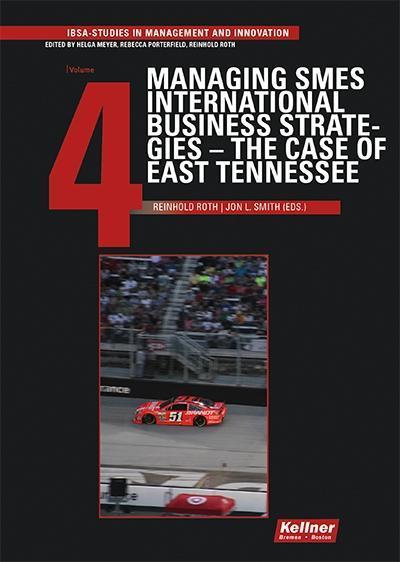 Photo for 
Managing SMES International Business Strategies – The Case of East Tennessee
 
