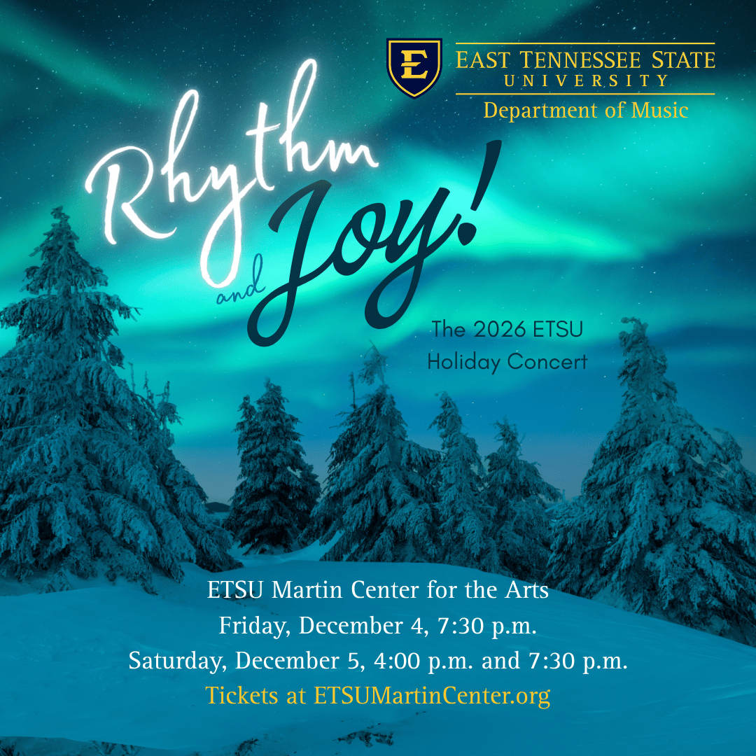 image for ETSU Department of Music Holiday Concert-  Rhythm & Joy