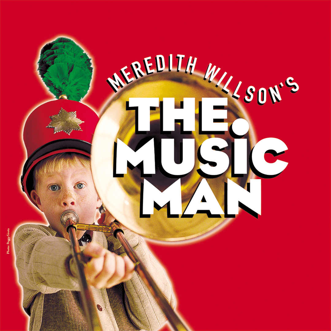 image for MEREDITH WILSON'S THE MUSIC MAN