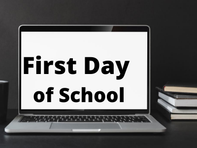 First Day of School