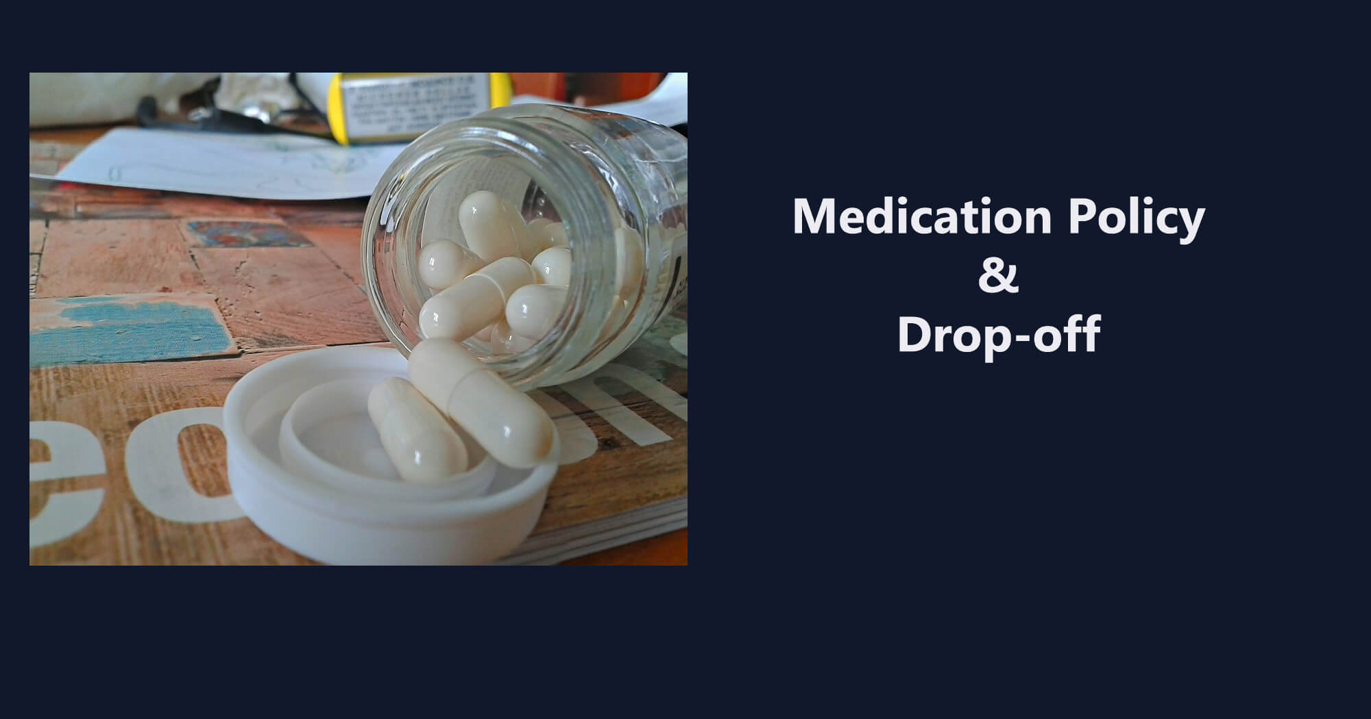 Medication Policy