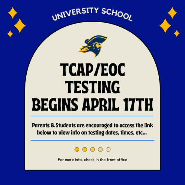 TCAP/EOC Testing Begins April 17th