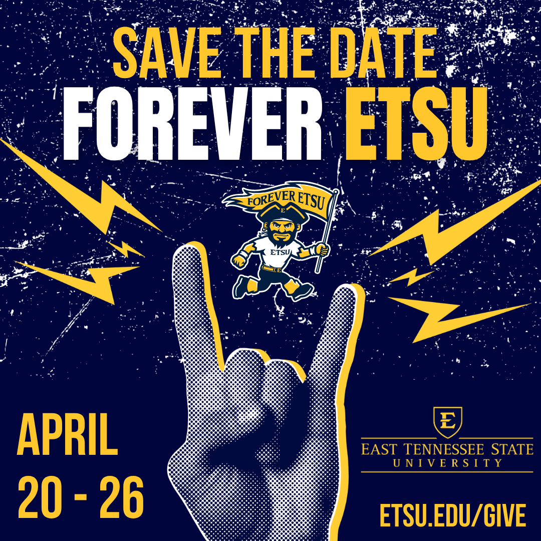Forever ETSU April 20-26 graphic