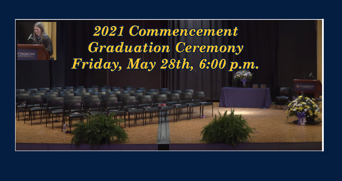 2021 Commencement Graduation Ceremony